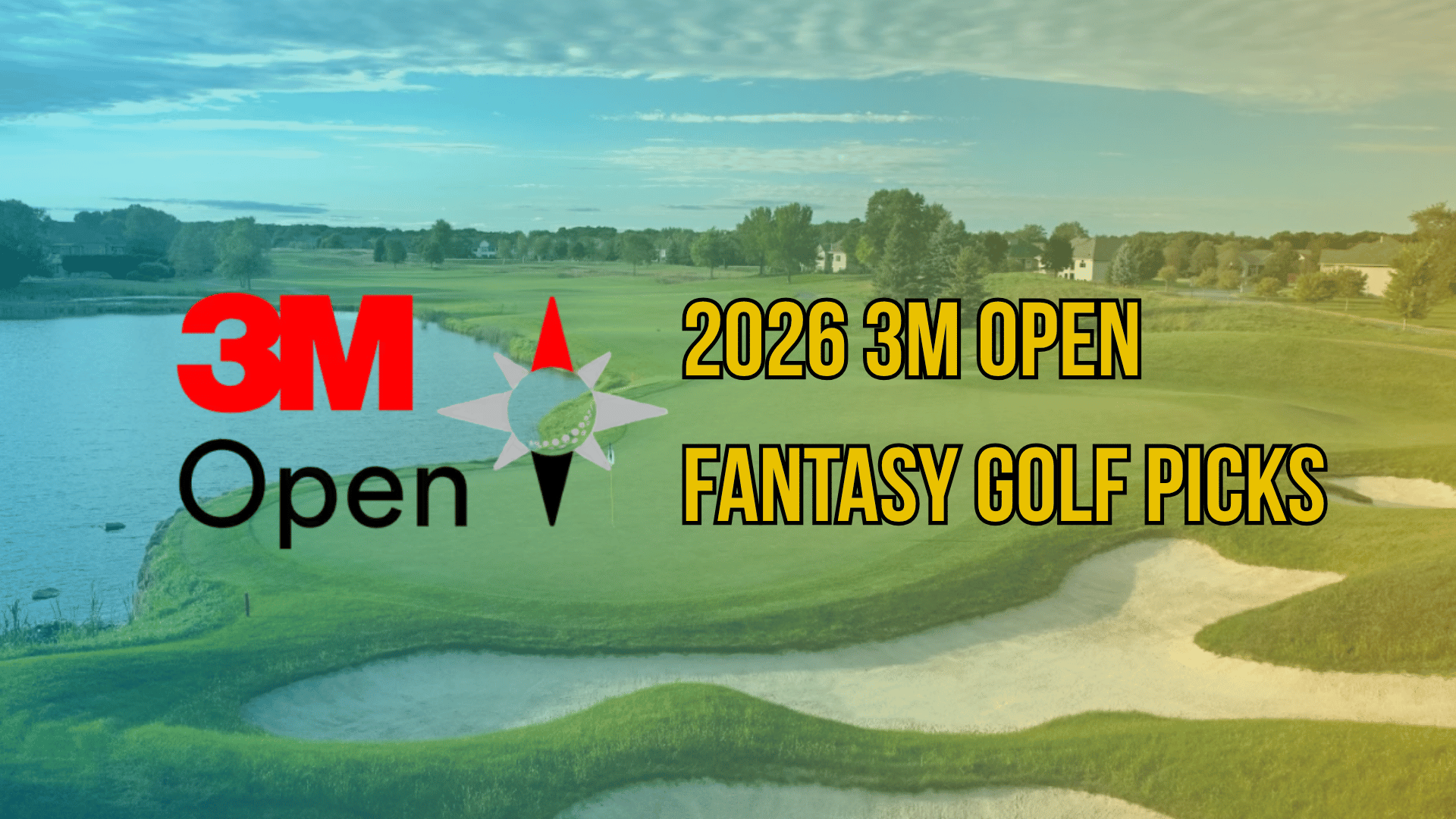 3M Open Fantasy Golf Picks (2026): Expert Lineup Advice and Sleepers article image