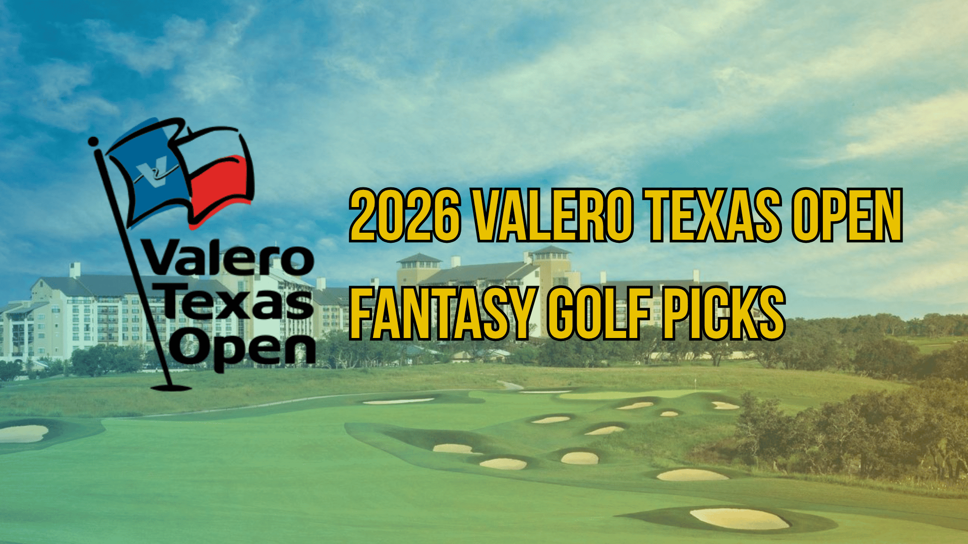 Valero Texas Open Fantasy Golf Picks (2026)